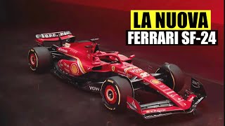 PRESENTATA LA NUOVA FERRARI F1 2024 SF24 ECCO LE PRIME ESLUSIVE FOTO E LE NOTITÀ TECNICHE [upl. by Aetnahc890]