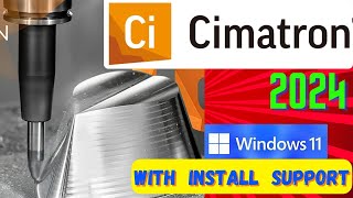 Complete Guide to Install Cimatron 2024 on Windows 11 New Features disclose [upl. by Ias926]