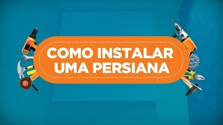 Como instalar uma persiana  Reparo num ZAP 2ª temporada [upl. by Alonso328]