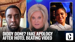 DIDDY DONE FAKE APOLOGY AFTER HOTEL ATTACK CAUGHT ON CAMERA NANCY GRACE REACTS [upl. by Andreas296]