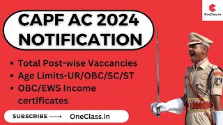 UPSC CAPF AC 2024 Notification Age criteriaOBC EWS Certificates How to Apply [upl. by Nilauqcaj]