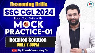 SSC CGL 2024  SSC CGL REASONING  SSC REASONING MOCK PRACTICE  01  REASONING BY PIYUSH SIR [upl. by Rayshell]