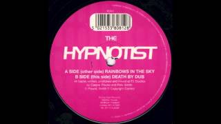 The Hypnotist  Rainbows In The Sky Original Mix 1991 [upl. by Clint645]