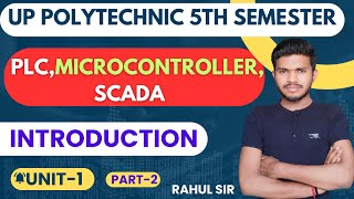 PLC Microcontroller amp SCADA  UNIT1L2 PLC and SCADA by Rahul siru p polytechnic 5th semester [upl. by Egiap]