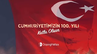 Türkiye Cumhuriyetinin 100 Yılı Kutlu Olsun [upl. by Clawson877]