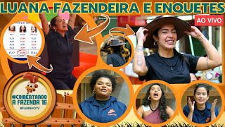 🔥A FAZENDA 16 PROVA DO FAZENDEIRO AO VIVO LUANA FAZENDEIRA GIZELLY CURADA PRIMEIRO GIRO ENQUETES [upl. by Ertsevlis]