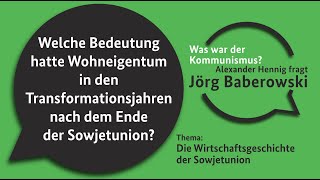 Welche Bedeutung hatte Wohneigentum in den Transformationsjahren nach dem Ende der Sowjetunion [upl. by Kyl851]