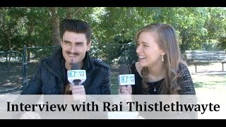 Interview with Rai Thistlethwayte from Thirsty Merc [upl. by Gerrilee]