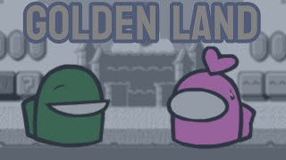 GOLDEN LAND  But Green and Pink sing it [upl. by Constantin]