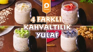 4 Farklı Kahvaltılık Yulaf  Kahvaltı Tarifleri [upl. by Franckot]