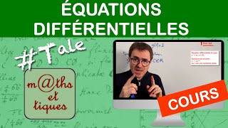 LE COURS  Équations différentielles  Terminale [upl. by Erbe]