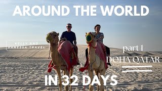 Qatar Stopover in the Desert  Cleanest City in the World  Around the World in 32 Days  Part 1 [upl. by Ayna]