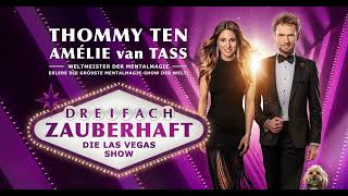 Thommy Ten amp Amélie van Tass  Dreifach Zauberhaft – Die Las Vegas Show [upl. by Aelrac]