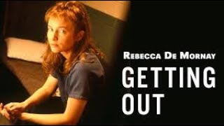 Getting Out 1994 720p Rebecca DeMornay Ellen Burstyn Robert Knepper [upl. by Fabrice]