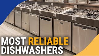 Most Reliable Dishwasher Brands 2023 [upl. by Coleman]