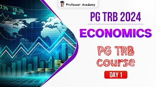 PG  TRB Economics Course  Day 1  Professor Academy [upl. by Alphonso24]