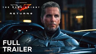 The Dark Knight Returns – Full Trailer  Christian Bale Returns as Batman [upl. by Schilling761]