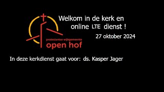 Livestream 27 okt 2024 LTEdienst  PWG Open Hof Kampen [upl. by Ycul]