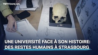 Une université à Strasbourg face à son histoire des restes humains africains [upl. by Cyna659]