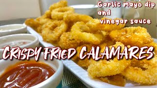 Crispy fried CALAMARES  EASY CALAMARES RECIPE  with GARLIC MAYO DIP AND VINEGAR SAUCE [upl. by Wylma]