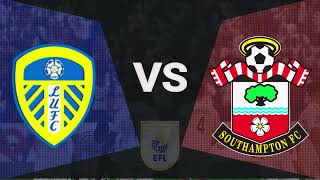 Leeds United vs Southampton Highlights Goals  Championship Playoffs 20232024  eFootball PES 2021 [upl. by Neb]