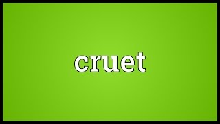 Cruet Meaning [upl. by Neillij214]