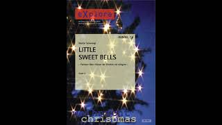 Little Sweet Bells  Martin Scharnagl Blasorchester [upl. by Ehcram]