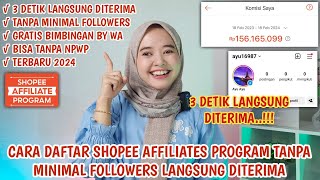 CARA DAFTAR SHOPEE AFFILIATE PROGRAM TERBARU TANPA FOLLOWERS LANGSUNG DITERIMA DALAM WAKTU 3 DETIK [upl. by Weixel]