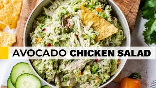 AVOCADO CHICKEN SALAD RECIPE  no mayo no yogurt [upl. by Drucy]