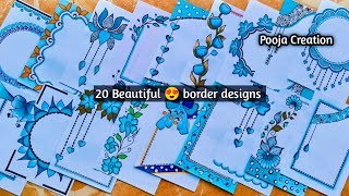 20 BEAUTIFUL BORDER DESIGNSPROJECT WORK DESIGNSA4 SHEETFILEFRONT PAGE DESIGN FOR SCHOOL PROJECTS [upl. by Nadnarb]