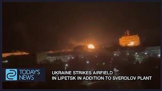 Ukraine strikes airfield in Lipetsk in addition to Sverdlov plant [upl. by Ciri]