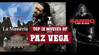 Paz Vega Top 10 Movies of Paz Vega Best 10 Movies of Paz Vega [upl. by Mulvihill]