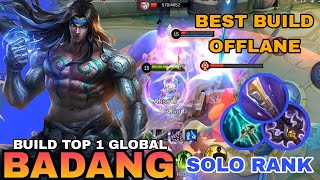 BADANG BEST BUILD 2024  SOLO RANK BADANG GAMEPLAY  MOBILE LEGENDS [upl. by Harutak]