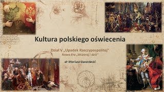 Kultura polskiego oświecenia [upl. by Blandina895]