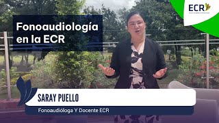 Fonoaudiología en la ECR tu mejor opción [upl. by Omik]