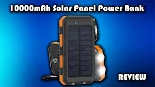 10000mAh Solar Panel Power Bank Review [upl. by Annaet956]