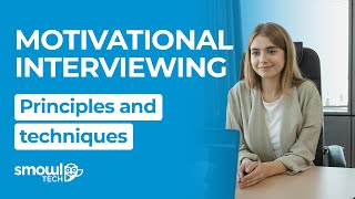 MOTIVATIONAL INTERVIEWING principles and techniques  Smowltech [upl. by Corwin]