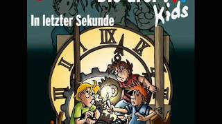 Die drei  Kids  Folge 25 In letzter Sekunde [upl. by Chemaram]