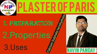 Plaster of ParisCalcium sulphate hemihydratePreparation properties and uses of plaster of Paris [upl. by Brunhilda]