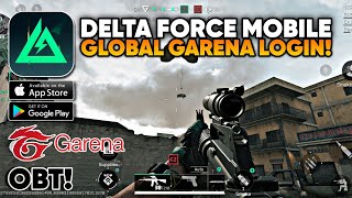 AKHIRNYA GARENA DELTA FORCE MOBILE GLOBAL RILIS amp BISA LOGIN OBT Delta Force Hawk Ops Android [upl. by Darum]