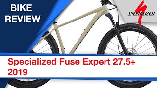 Specialized Fuse Expert 275 2019 bike review [upl. by Ambros]