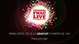 FESTIVAL FNAC LIVE 2015  la programmation complète [upl. by Arliene]