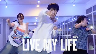 Aespa  Live My Life │ HOODY CHOREOGRAPHY [upl. by Ruosnam]