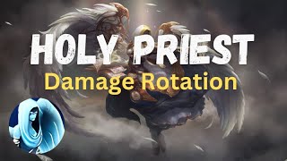 Beginners Guide to Damage as a Holy Priest M [upl. by Evey]