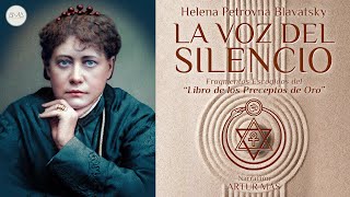 Helena Petrovna Blavatsky  La Voz del Silencio Audiolibro Completo en Español Voz Real Humana [upl. by Og]