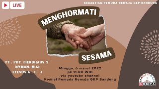 KEBAKTIAN REMAJA PEMUDA  06 Maret 2022  Pdt Fierdhaus Y Nyman MSi [upl. by Eedna874]