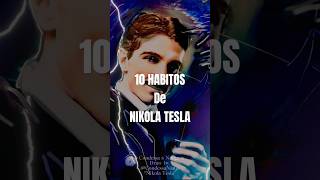 💜10 HABITOS de NIKOLA TESLA⚡️ historia habitosdeexito [upl. by Endaira]