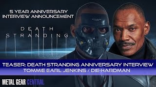 TEASER Death Stranding 5 Year Anniversary Special Announcement  METAL GEAR CENTRAL [upl. by Reyam]