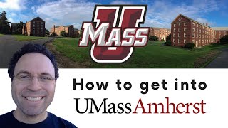 How to get into UMass Amherst [upl. by Edya]