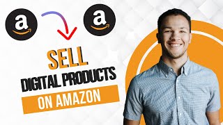 How To Sell Digital Products On Amazon Full Guide [upl. by Harvison289]